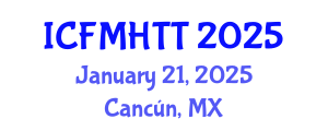 International Conference on Fluid Mechanics, Heat Transfer and Thermodynamics (ICFMHTT) January 21, 2025 - Cancún, Mexico