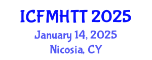 International Conference on Fluid Mechanics, Heat Transfer and Thermodynamics (ICFMHTT) January 14, 2025 - Nicosia, Cyprus