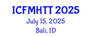 International Conference on Fluid Mechanics, Heat Transfer and Thermodynamics (ICFMHTT) July 15, 2025 - Bali, Indonesia