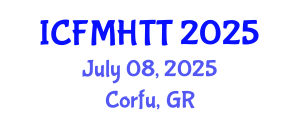 International Conference on Fluid Mechanics, Heat Transfer and Thermodynamics (ICFMHTT) July 08, 2025 - Corfu, Greece