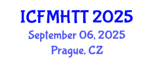 International Conference on Fluid Mechanics, Heat Transfer and Thermodynamics (ICFMHTT) September 06, 2025 - Prague, Czechia