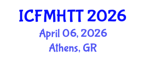 International Conference on Fluid Mechanics, Heat Transfer and Thermodynamics (ICFMHTT) April 06, 2026 - Athens, Greece International Conference on Fluid Mechanics, Heat Transfer and Thermodynamics (ICFMHTT) April 06, 2026 - Athens, Greece