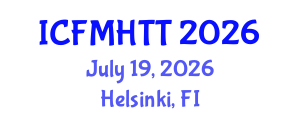 International Conference on Fluid Mechanics, Heat Transfer and Thermodynamics (ICFMHTT) July 19, 2026 - Helsinki, Finland International Conference on Fluid Mechanics, Heat Transfer and Thermodynamics (ICFMHTT) July 19, 2026 - Helsinki, Finland