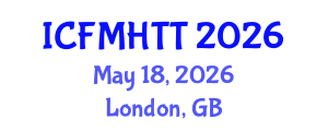 International Conference on Fluid Mechanics, Heat Transfer and Thermodynamics (ICFMHTT) May 18, 2026 - London, United Kingdom International Conference on Fluid Mechanics, Heat Transfer and Thermodynamics (ICFMHTT) May 18, 2026 - London, United Kingdom