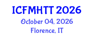 International Conference on Fluid Mechanics, Heat Transfer and Thermodynamics (ICFMHTT) October 04, 2026 - Florence, Italy International Conference on Fluid Mechanics, Heat Transfer and Thermodynamics (ICFMHTT) October 04, 2026 - Florence, Italy