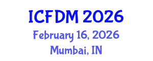 International Conference on Fluids Dynamics and Mechanics (ICFDM) February 16, 2026 - Mumbai, India International Conference on Fluids Dynamics and Mechanics (ICFDM) February 16, 2026 - Mumbai, India