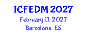 International Conference on Fluids Engineering, Dynamics and Mechanics (ICFEDM) February 11, 2027 - Barcelona, Spain