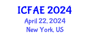 International Conference on Food and Agricultural Engineering (ICFAE) April 22, 2024 - New York, United States