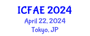 International Conference on Food and Agricultural Engineering (ICFAE) April 22, 2024 - Tokyo, Japan