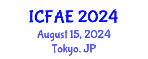 International Conference on Food and Agricultural Engineering (ICFAE) August 15, 2024 - Tokyo, Japan