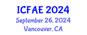 International Conference on Food and Agricultural Engineering (ICFAE) September 26, 2024 - Vancouver, Canada