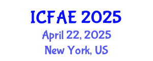International Conference on Food and Agricultural Engineering (ICFAE) April 22, 2025 - New York, United States