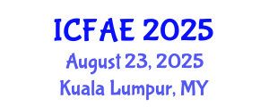 International Conference on Food and Agricultural Engineering (ICFAE) August 23, 2025 - Kuala Lumpur, Malaysia