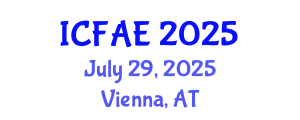 International Conference on Food and Agricultural Engineering (ICFAE) July 29, 2025 - Vienna, Austria