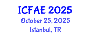 International Conference on Food and Agricultural Engineering (ICFAE) October 25, 2025 - Istanbul, Turkey