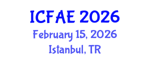 International Conference on Food and Agricultural Engineering (ICFAE) February 15, 2026 - Istanbul, Turkey