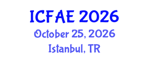 International Conference on Food and Agricultural Engineering (ICFAE) October 25, 2026 - Istanbul, Turkey