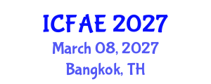 International Conference on Food and Agricultural Engineering (ICFAE) March 08, 2027 - Bangkok, Thailand International Conference on Food and Agricultural Engineering (ICFAE) March 08, 2027 - Bangkok, Thailand