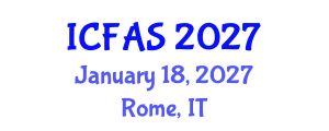 International Conference on Food and Agricultural Sciences (ICFAS) January 18, 2027 - Rome, Italy International Conference on Food and Agricultural Sciences (ICFAS) January 18, 2027 - Rome, Italy