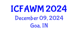 International Conference on Food and Agricultural Waste Management (ICFAWM) December 09, 2024 - Goa, India