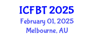 International Conference on Food and Bioprocess Technology (ICFBT) February 01, 2025 - Melbourne, Australia