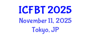 International Conference on Food and Bioprocess Technology (ICFBT) November 11, 2025 - Tokyo, Japan