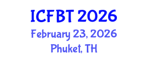 International Conference on Food and Bioprocess Technology (ICFBT) February 23, 2026 - Phuket, Thailand International Conference on Food and Bioprocess Technology (ICFBT) February 23, 2026 - Phuket, Thailand