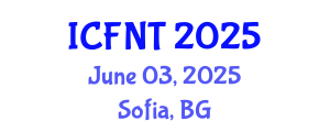 International Conference on Food and Nutrition Technology (ICFNT) June 03, 2025 - Sofia, Bulgaria