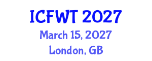 International Conference on Food and Wine Tourism (ICFWT) March 15, 2027 - London, United Kingdom International Conference on Food and Wine Tourism (ICFWT) March 15, 2027 - London, United Kingdom