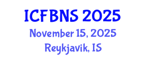 International Conference on Food, Bioprocessing and Nutrition Sciences (ICFBNS) November 15, 2025 - Reykjavik, Iceland