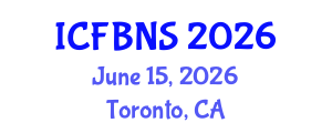 International Conference on Food, Bioprocessing and Nutrition Sciences (ICFBNS) June 15, 2026 - Toronto, Canada