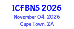 International Conference on Food, Bioprocessing and Nutrition Sciences (ICFBNS) November 04, 2026 - Cape Town, South Africa