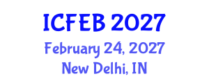 International Conference on Food Engineering and Biotechnology (ICFEB) February 24, 2027 - New Delhi, India International Conference on Food Engineering and Biotechnology (ICFEB) February 24, 2027 - New Delhi, India