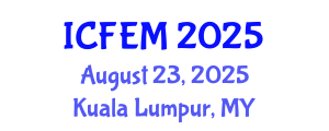 International Conference on Food Engineering and Management (ICFEM) August 23, 2025 - Kuala Lumpur, Malaysia