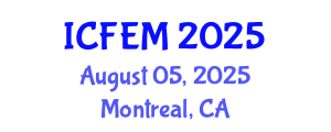 International Conference on Food Engineering and Management (ICFEM) August 05, 2025 - Montreal, Canada