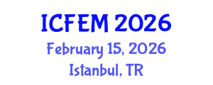 International Conference on Food Engineering and Management (ICFEM) February 15, 2026 - Istanbul, Turkey