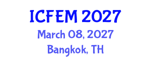 International Conference on Food Engineering and Management (ICFEM) March 08, 2027 - Bangkok, Thailand International Conference on Food Engineering and Management (ICFEM) March 08, 2027 - Bangkok, Thailand