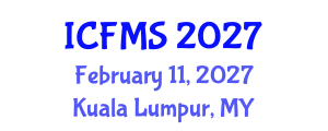 International Conference on Food Manufacturing and Safety (ICFMS) February 11, 2027 - Kuala Lumpur, Malaysia International Conference on Food Manufacturing and Safety (ICFMS) February 11, 2027 - Kuala Lumpur, Malaysia