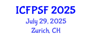 International Conference on Food Packaging and Safety of Food (ICFPSF) July 29, 2025 - Zurich, Switzerland
