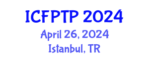 International Conference on Food Packaging Technology and Preservation (ICFPTP) April 26, 2024 - Istanbul, Turkey