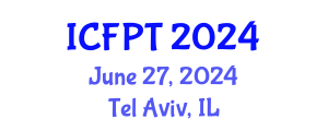 International Conference on Food Processing and Technology (ICFPT) June 27, 2024 - Tel Aviv, Israel