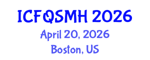 International Conference on Food Quality, Safety, Management and Hygiene (ICFQSMH) April 20, 2026 - Boston, United States International Conference on Food Quality, Safety, Management and Hygiene (ICFQSMH) April 20, 2026 - Boston, United States
