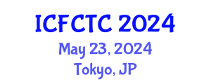 International Conference on Food Safety and Toxic Components (ICFCTC) May 23, 2024 - Tokyo, Japan