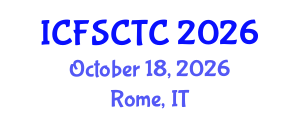 International Conference on Food Safety, Control and Toxic Components (ICFSCTC) October 18, 2026 - Rome, Italy