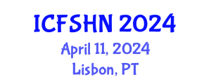 International Conference on Food Science and Human Nutrition (ICFSHN) April 15, 2024 - Lisbon, Portugal