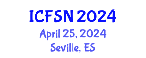 International Conference on Food Science and Nutrition (ICFSN) April 25, 2024 - Seville, Spain