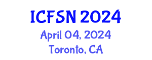 International Conference on Food Science and Nutrition (ICFSN) April 04, 2024 - Toronto, Canada