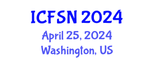 International Conference on Food Science and Nutrition (ICFSN) April 25, 2024 - Washington, United States