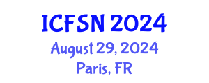 International Conference on Food Science and Nutrition (ICFSN) August 29, 2024 - Paris, France