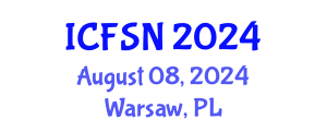 International Conference on Food Science and Nutrition (ICFSN) August 08, 2024 - Warsaw, Poland